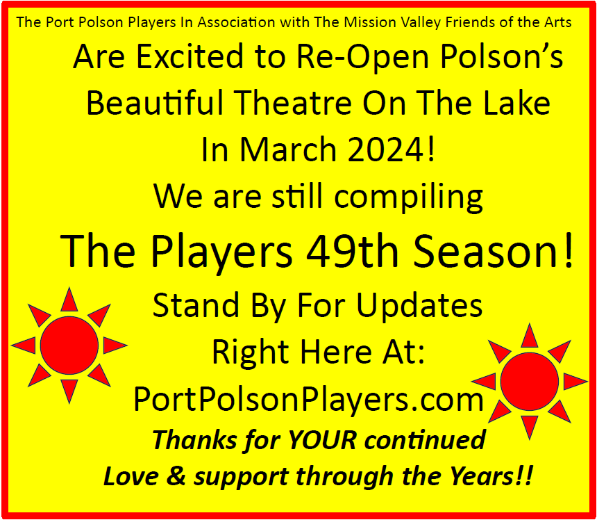 Port Polson Players Live Theatre on Flathead Lake in Polson Montana